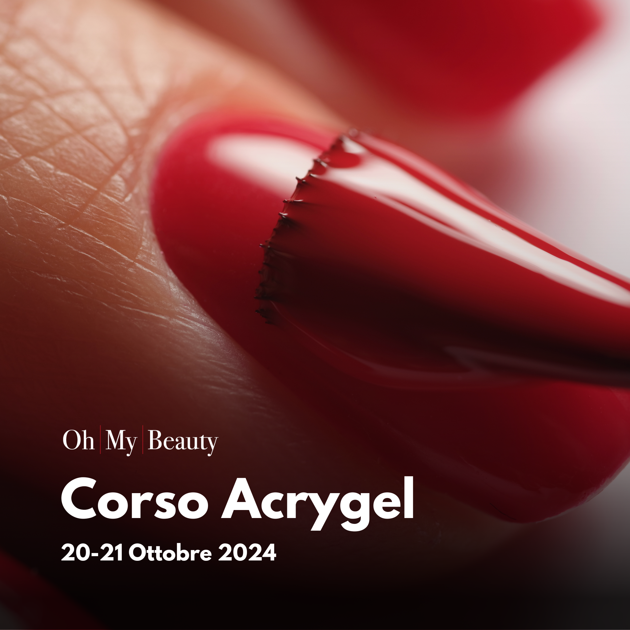 Corso Acrygel | 20-21 Ottobre 2024